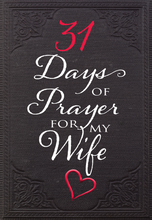Load image into Gallery viewer, 31 Days of Prayer for My Wife Kit