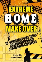 Load image into Gallery viewer, Extreme Home Make Over