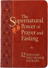 Load image into Gallery viewer, The Supernatural Power of Prayer and Fasting by Ronnie Floyd
