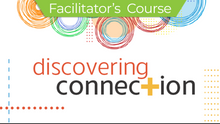Load image into Gallery viewer, Discovering Connection Course - Facilitator's Kit
